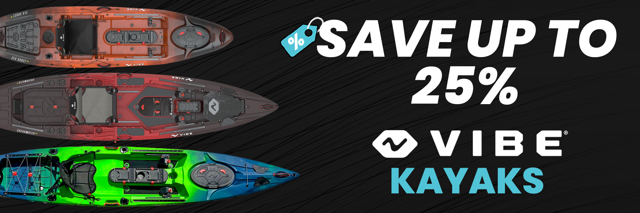 Save Up To 25 On Vibe Fishing Kayaks
